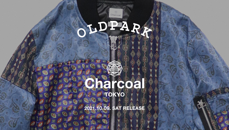 OLD PARK × Charcoal TOKYO Special MA-1発売のお知らせ