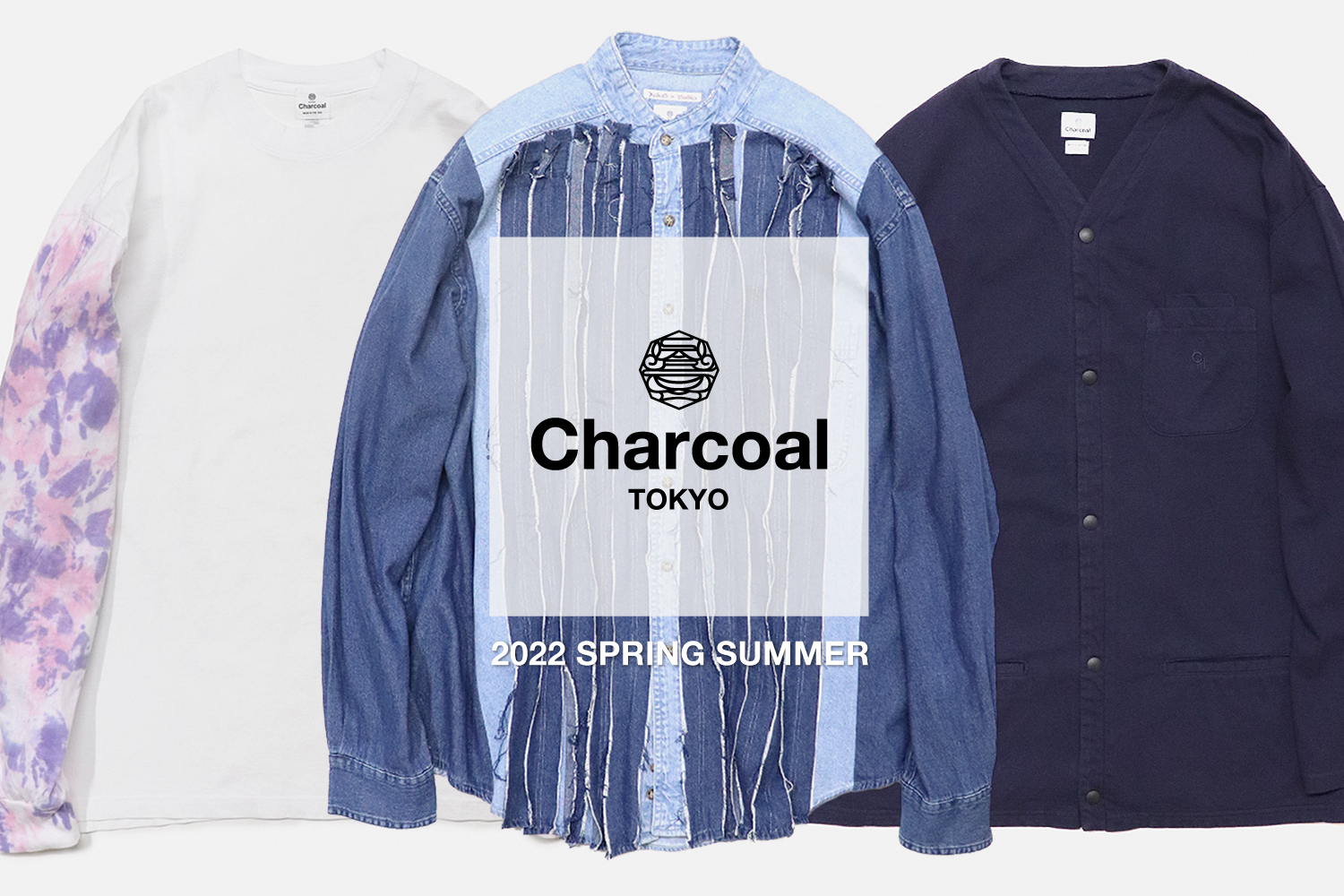 Charcoal TOKYO〉2022 先行予約会開催のお知らせ | Charcoal TOKYO