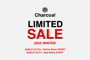 Charcoal TOKYO 2025 WINTER LIMITED SALE 開催のご案内