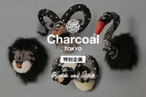 【Charcoal TOKYO 】特別企画